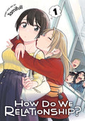 Cover Image for How Do We Relationship?, Vol. 1 -- Tamifull, Paperback
