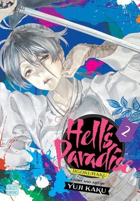 Cover Image for Hell's Paradise: Jigokuraku, Vol. 2 -- Yuji Kaku, Paperback
