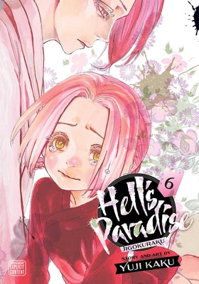 Cover Image for Hell's Paradise: Jigokuraku, Vol. 6 -- Yuji Kaku, Paperback