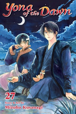 Cover Image for Yona of the Dawn, Vol. 27 -- Mizuho Kusanagi, Paperback