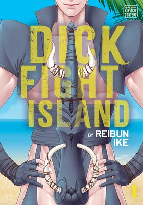 Cover Image for Dick Fight Island, Vol. 1 -- Reibun Ike, Paperback
