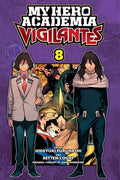 Cover Image for My Hero Academia: Vigilantes, Vol. 8 -- Kohei Horikoshi, Paperback