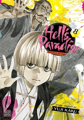 Cover Image for Hell's Paradise: Jigokuraku, Vol. 8 -- Yuji Kaku, Paperback