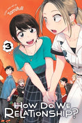 Cover Image for How Do We Relationship?, Vol. 3 -- Tamifull, Paperback