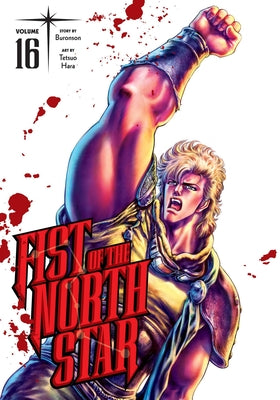 Cover Image for Fist of the North Star, Vol. 16 -- Buronson, Hardcover