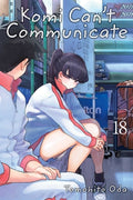 Cover Image for Komi Can't Communicate, Vol. 18 -- Tomohito Oda, Paperback