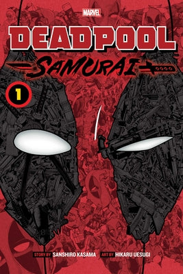 Cover Image for Deadpool: Samurai, Vol. 1 -- Sanshiro Kasama, Paperback