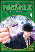 Cover Image for Mashle: Magic and Muscles, Vol. 4: MASH Burnedead and the Survival of the Fittest -- Hajime Komoto, Paperback
