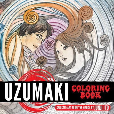Cover Image for Uzumaki Coloring Book: The Art of the Manga -- Junji Ito, Paperback