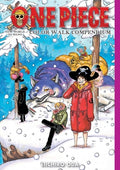 Cover Image for One Piece Color Walk Compendium: New World to Wano -- Eiichiro Oda, Hardcover