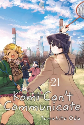 Cover Image for Komi Can't Communicate, Vol. 21 -- Tomohito Oda, Paperback