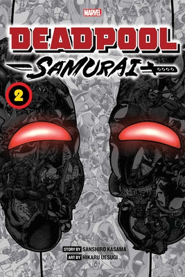 Cover Image for Deadpool: Samurai, Vol. 2 -- Sanshiro Kasama, Paperback