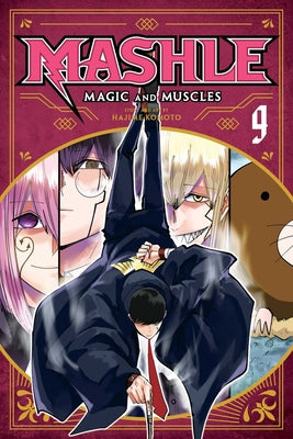 Cover Image for Mashle: Magic and Muscles, Vol. 9 -- Hajime Komoto, Paperback