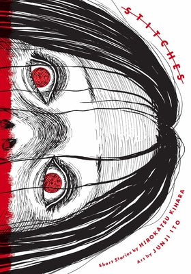 Cover Image for Stitches -- Hirokatsu Kihara, Hardcover