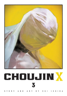 Cover Image for Choujin X, Vol. 3 -- Sui Ishida, Paperback
