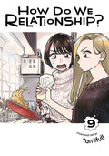 Cover Image for How Do We Relationship?, Vol. 9 -- Tamifull, Paperback