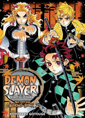 Cover Image for Demon Slayer: Kimetsu No Yaiba: The Official Coloring Book 2 -- Koyoharu Gotouge, Paperback