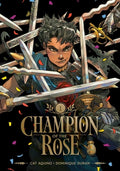 Cover Image for Champion of the Rose, Vol. 1 -- Cat Aquino, Paperback