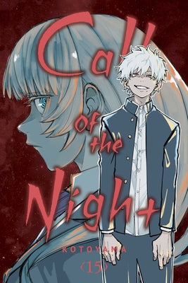 Cover Image for Call of the Night, Vol. 15 -- Kotoyama, Paperback