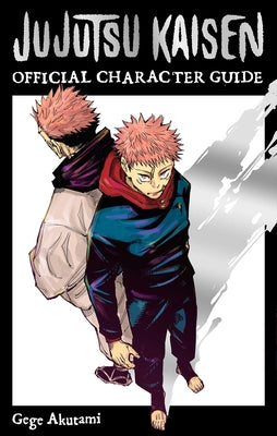 Cover Image for Jujutsu Kaisen: The Official Character Guide -- Gege Akutami, Paperback