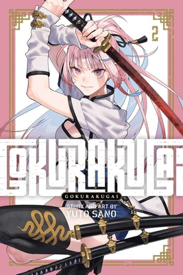 Cover Image for Gokurakugai, Vol. 2 -- Yuto Sano, Paperback