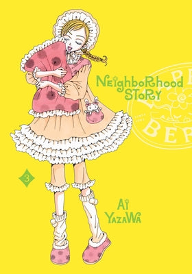 Cover Image for Neighborhood Story, Vol. 3 -- Ai Yazawa, Paperback