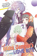 Cover Image for Otaku Vampire's Love Bite, Vol. 2 -- Julietta Suzuki, Paperback