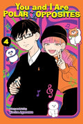 Cover Image for You and I Are Polar Opposites, Vol. 4 -- Kocha Agasawa, Paperback