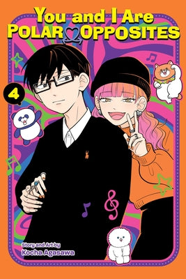 Cover Image for You and I Are Polar Opposites, Vol. 4 -- Kocha Agasawa, Paperback