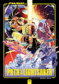 Cover Image for Star Wars: Path of the Lightsaber, Vol. 1 -- Kenny Ruiz, Paperback