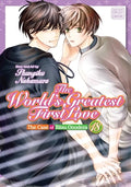 Cover Image for The World's Greatest First Love, Vol. 18: The Case of Ritsu Onodera -- Shungiku Nakamura, Paperback