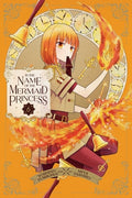 Cover Image for In the Name of the Mermaid Princess, Vol. 6 -- Yoshino Fumikawa, Paperback