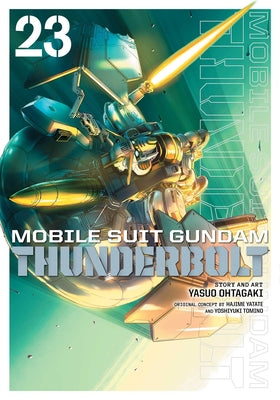 Cover Image for Mobile Suit Gundam Thunderbolt, Vol. 23 -- Yasuo Ohtagaki, Paperback
