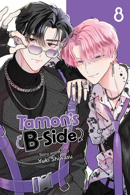 Cover Image for Tamon's B-Side, Vol. 8 -- Yuki Shiwasu, Paperback