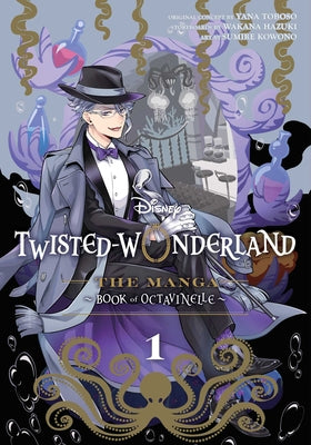 Cover Image for Disney Twisted-Wonderland: The Manga - Book of Octavinelle, Vol. 1 -- Yana Toboso, Paperback