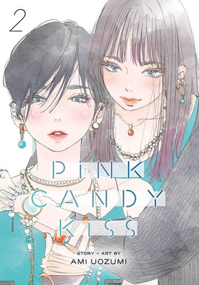 Cover Image for Pink Candy Kiss, Vol. 2 -- Ami Uozumi, Paperback