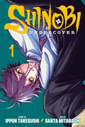 Cover Image for Shinobi Undercover, Vol. 1 -- Ippon Takegushi, Paperback