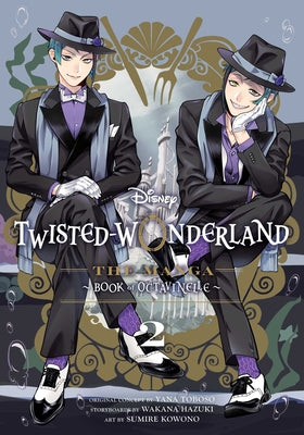 Cover Image for Disney Twisted-Wonderland: The Manga - Book of Octavinelle, Vol. 2 -- Yana Toboso, Paperback