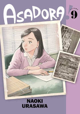 Cover Image for Asadora!, Vol. 9 -- Naoki Urasawa, Paperback