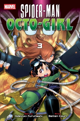 Cover Image for Spider-Man: Octo-Girl, Vol. 3 -- Hideyuki Furuhashi, Paperback