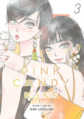 Cover Image for Pink Candy Kiss, Vol. 3 -- Ami Uozumi, Paperback