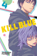 Cover Image for Kill Blue, Vol. 4 -- Tadatoshi Fujimaki, Paperback