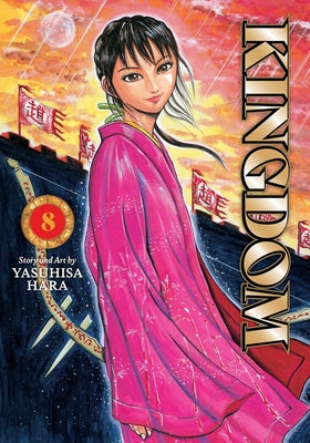 Cover Image for Kingdom, Vol. 8 -- Yasuhisa Hara, Paperback