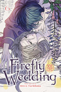 Cover Image for Firefly Wedding, Vol. 6 -- Oreco Tachibana, Paperback