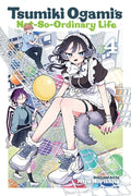 Cover Image for Tsumiki Ogami's Not-So-Ordinary Life, Vol. 4 -- Miyu Morishita, Paperback