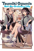 Cover Image for Tsumiki Ogami's Not-So-Ordinary Life, Vol. 5 -- Miyu Morishita, Paperback