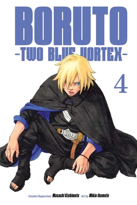 Cover Image for Boruto: Two Blue Vortex, Vol. 4 -- Masashi Kishimoto, Paperback