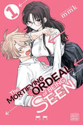 Cover Image for The Mortifying Ordeal of Being Seen, Vol. 1 -- Mmk, Paperback