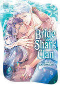 Cover Image for Bride of the Shark Clan -- Satomichi, Paperback