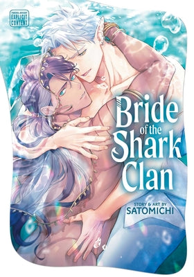 Cover Image for Bride of the Shark Clan -- Satomichi, Paperback